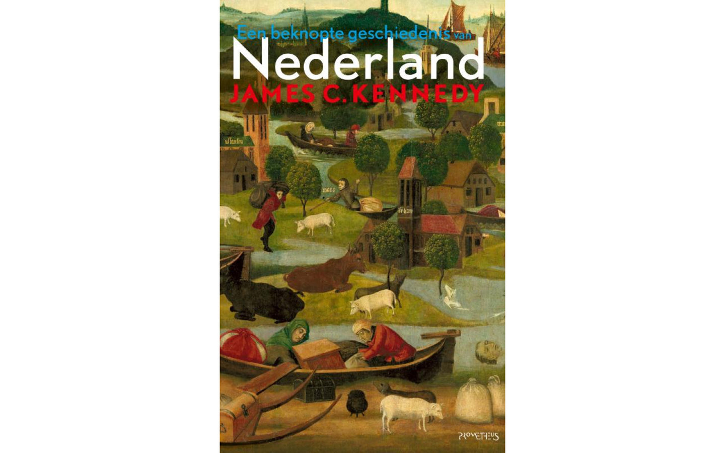 Een beknopte geschiedenis van Nederland - afbeelding 1