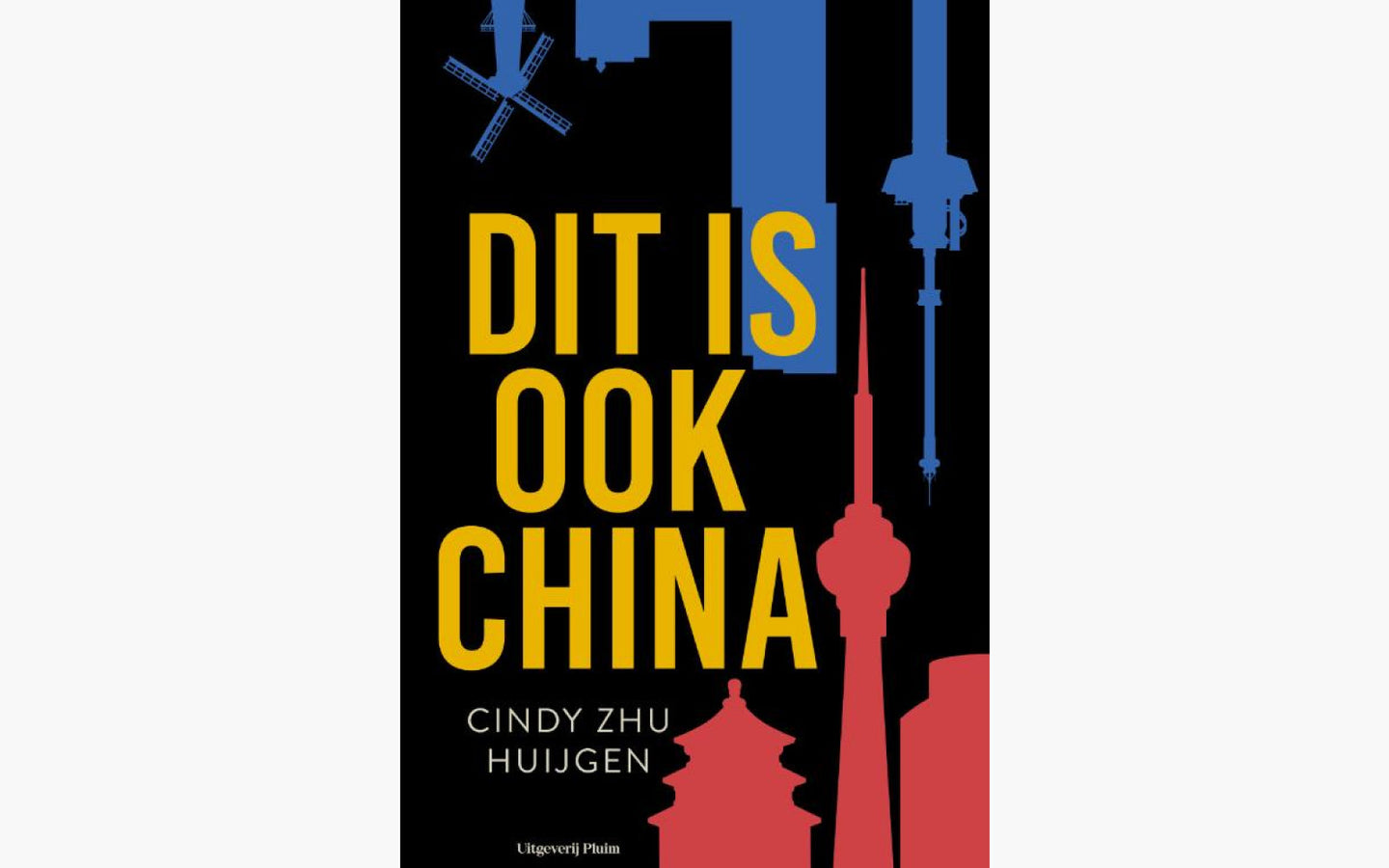 Dit is ook China - afbeelding 1