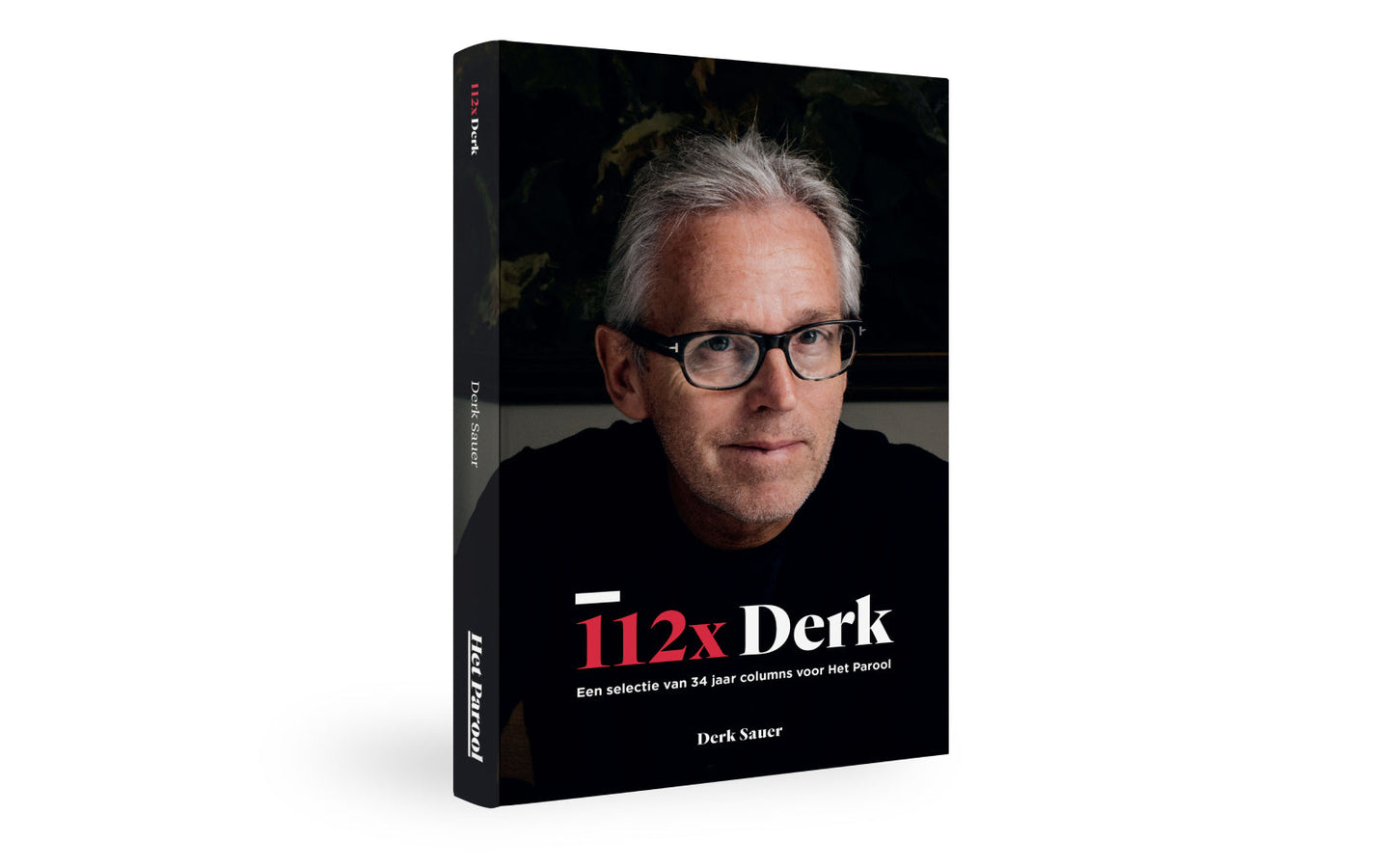 112x Derk - Een selectie van 34 jaar columns voor Het Parool - afbeelding 3